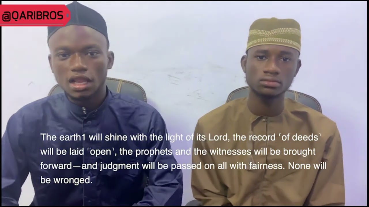 #QariBros - Recitation of the Holy Quran: Surah Az-Zumar (Chapter 39 verses 60 - 75