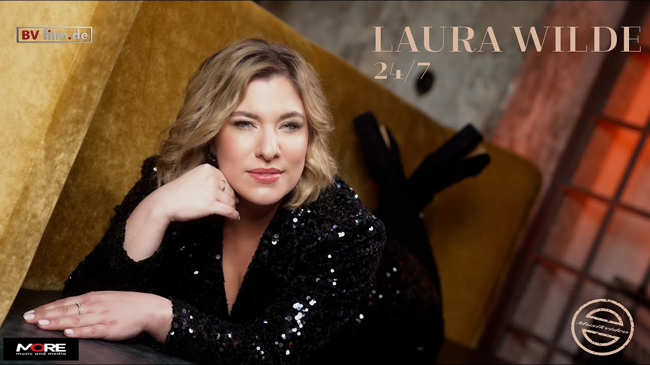 Laura Wilde - 24/7 (Offizielles Musikvideo)