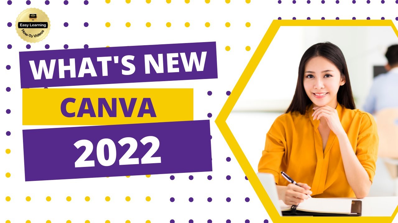 WHATS NEW IN CANVA | CANVA 2022 UPDATE | CANVA NEW FEATURES 2022