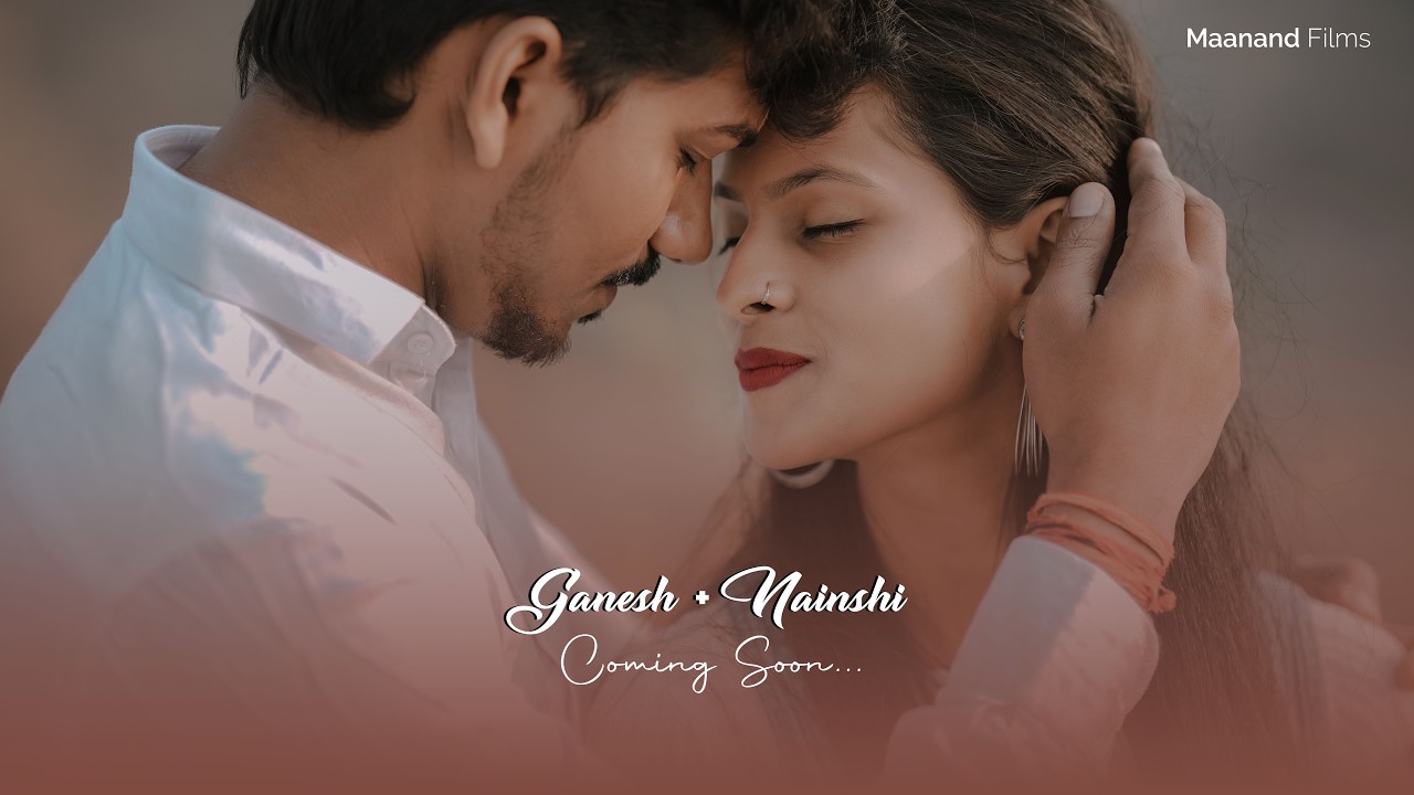 Ganesh & Nainshi Coming Soon l Maanand films Surat l