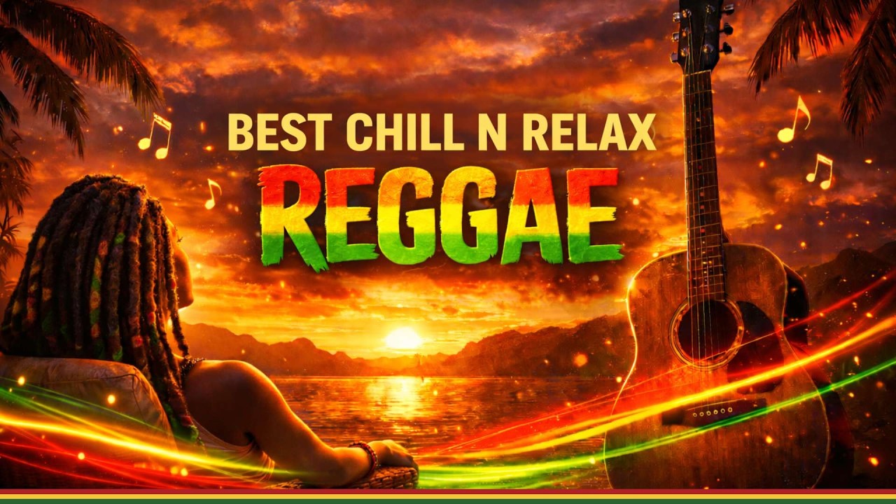 BEST CHILL N RELAX REGGAE 💛🌴 Smooth Island Grooves • Laid Back Roots • Pure Positive Instrumentals