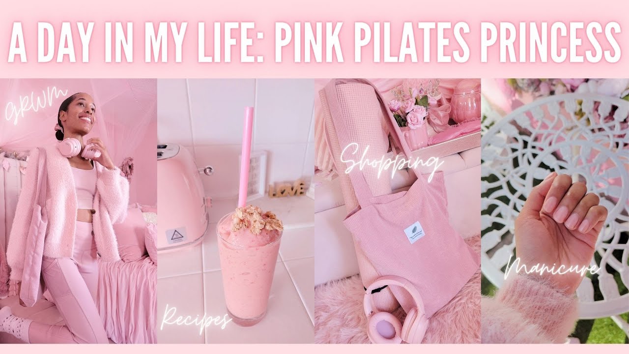 A DAY IN MY LIFE | Pink Pilates Princess Aesthetic