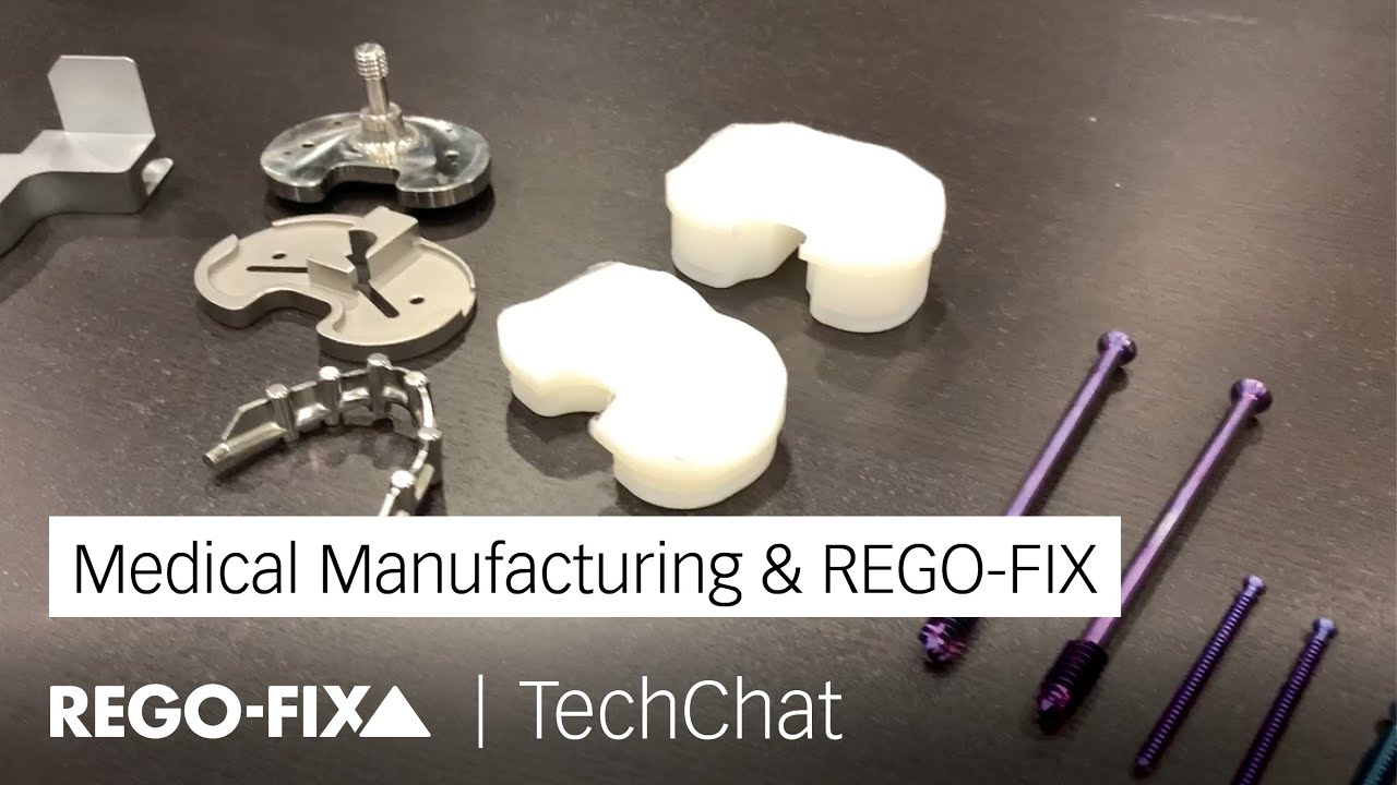 TechChat - Medical Manufacturing & REGO-FIX