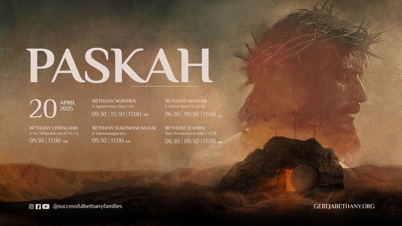 Ibadah Paskah | Gereja Bethany Nginden