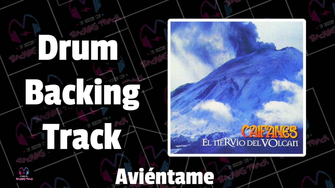 Aviéntame (Con voz) | Caifanes | Drum Backing Track | Pista sin batería