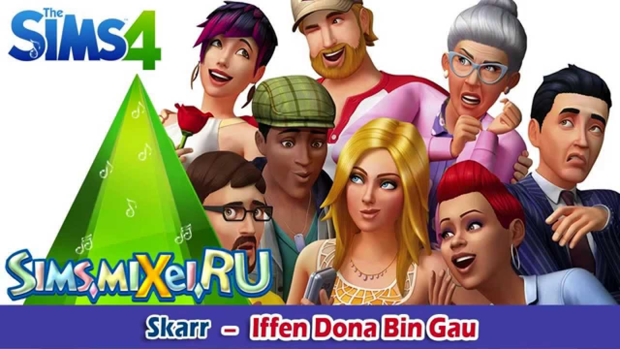 Skarr - Iffen Dona Bin Gau - Soundtrack The Sims 4 (OST)