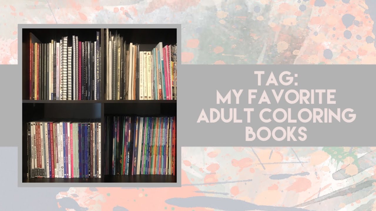 Tag: My Favorite Adult Coloring Books