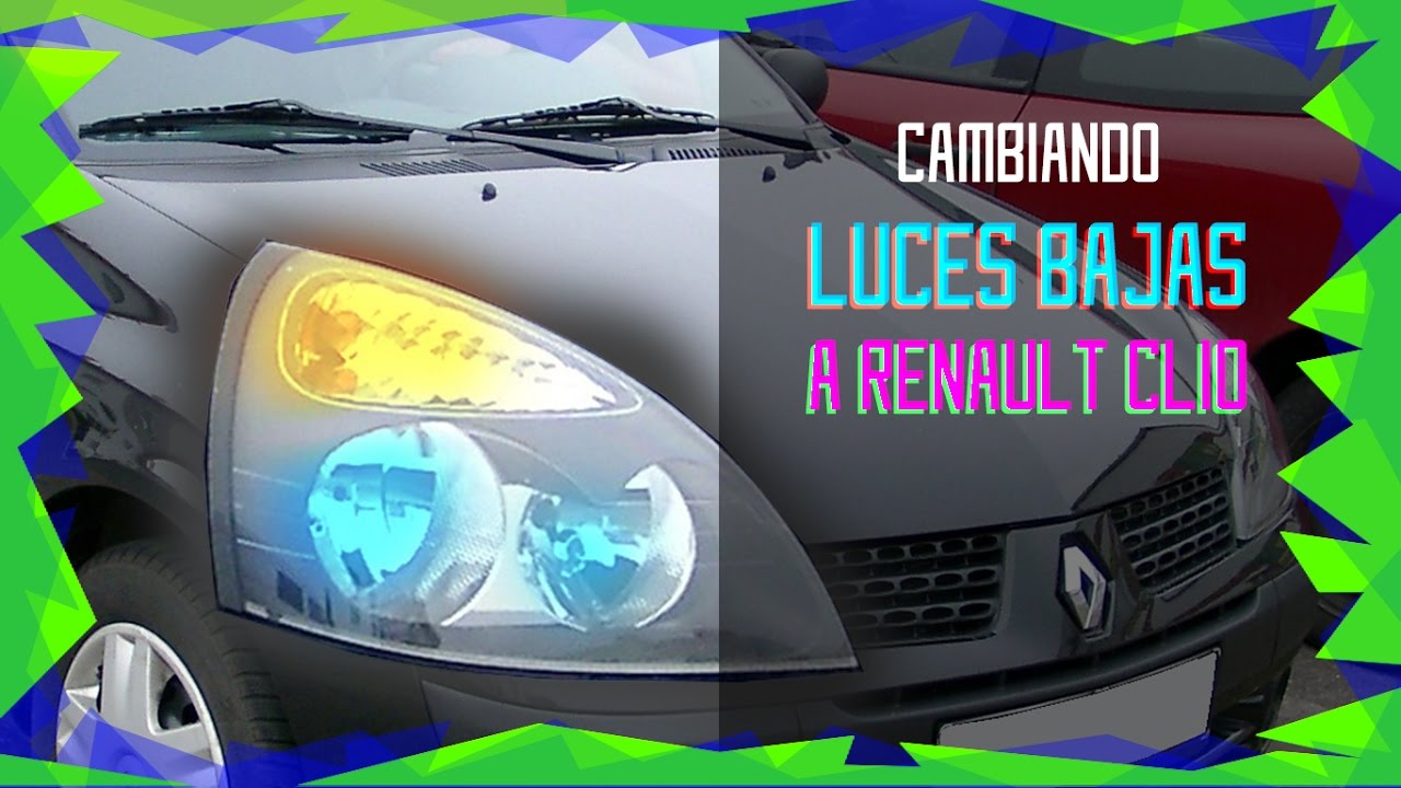 Cómo cambiar las Luces bajas en Renault Clio