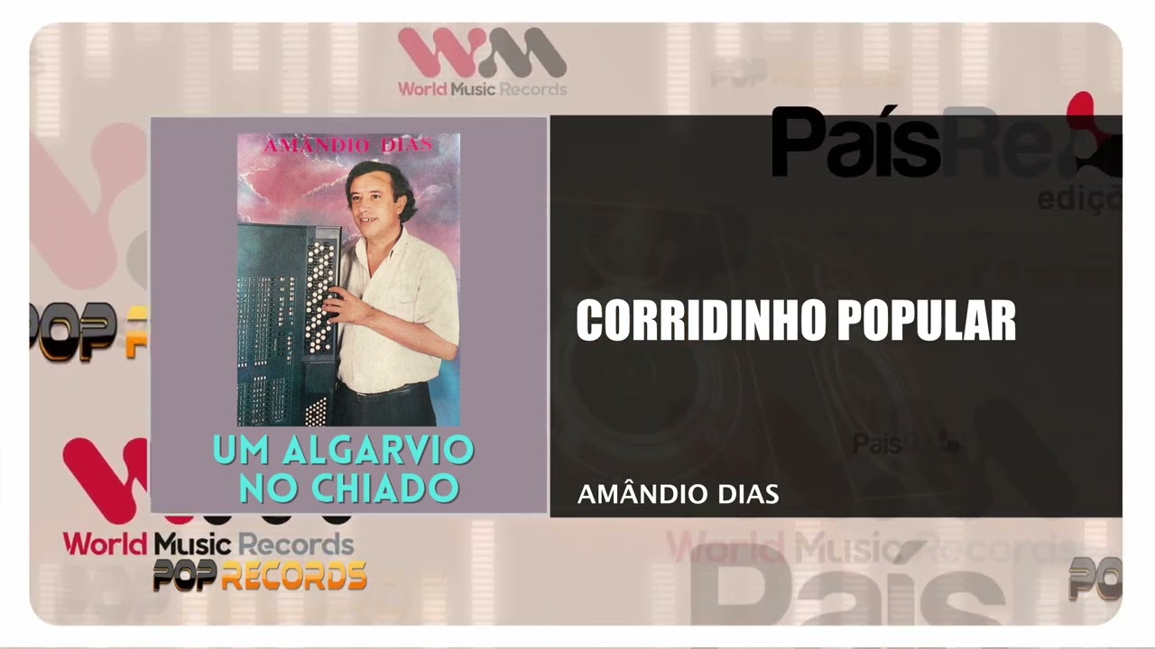 Am&acirc;ndio Dias - Corridinho Popular