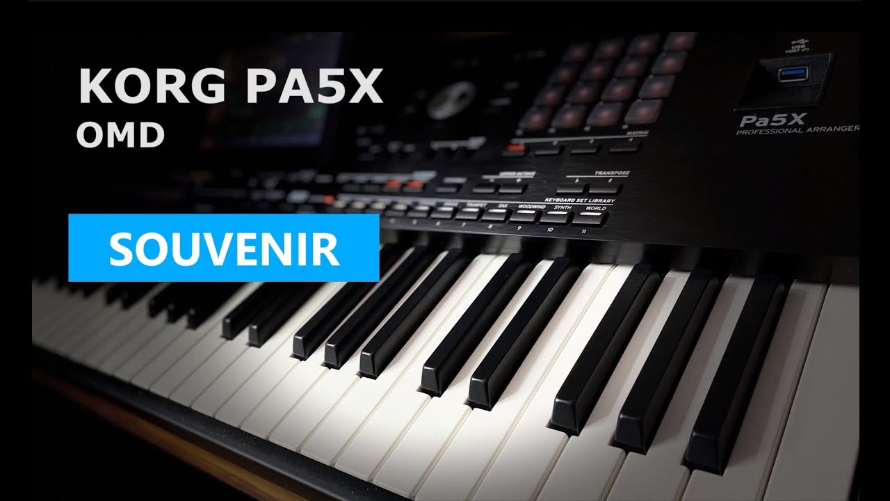 Souvenir – OMD (Korg Pa5X Cover – New Synth Pop Style!)