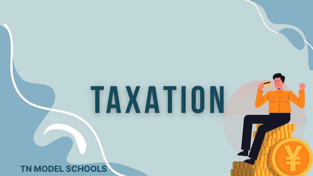 Taxation