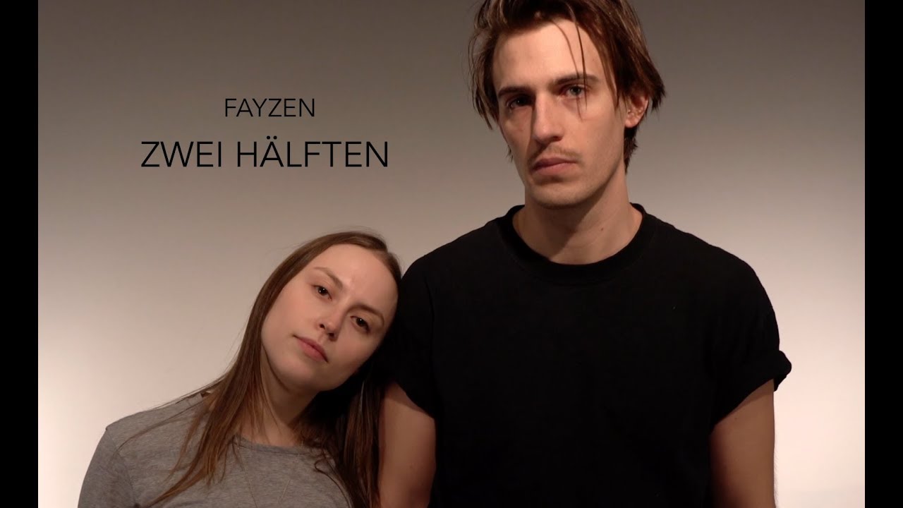 Fayzen - Zwei Hälften