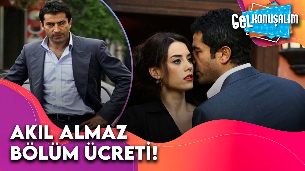 Kenan İmirzalıoğlu'nun Bölüm Başı Ücreti Dudak Uçuklattı! | Gel Konuşalım 80. Bölüm