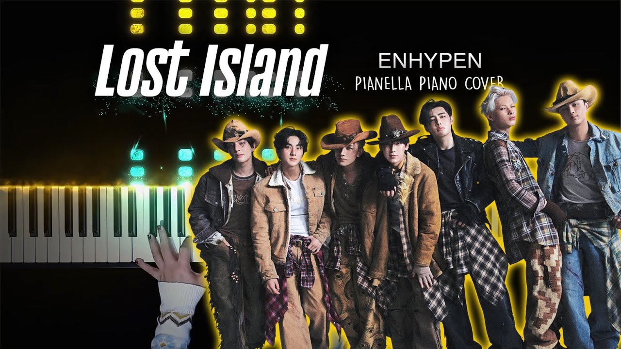 ENHYPEN - Lost Island | Piano Cover by Pianella Piano