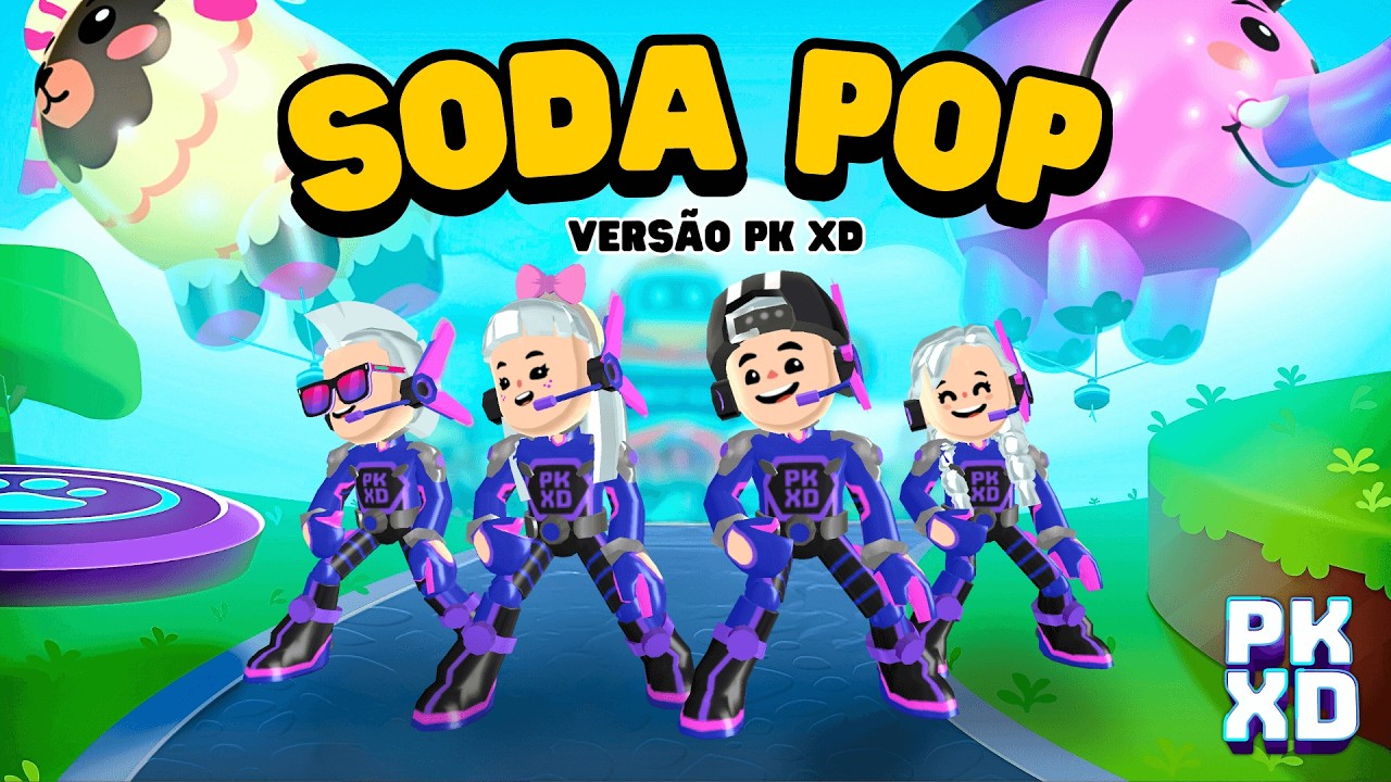 🎵 Soda Pop (Meu Pequeno Guaran&aacute;) vers&atilde;o PK XD - Par&oacute;dia &ldquo; Pet Pet no PK&rdquo;