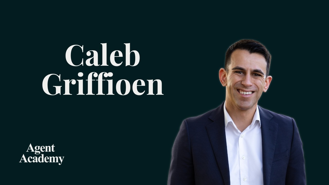 Real Estate Nepo Baby to Brokerage Owner: Building a Tech-Enabled Agent Business | Caleb Griffioen