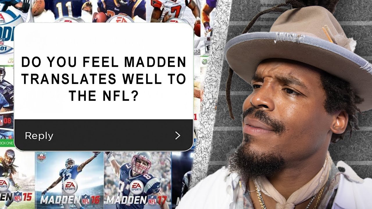 Is Madden actually like the NFL? Cam Newton breaks it down