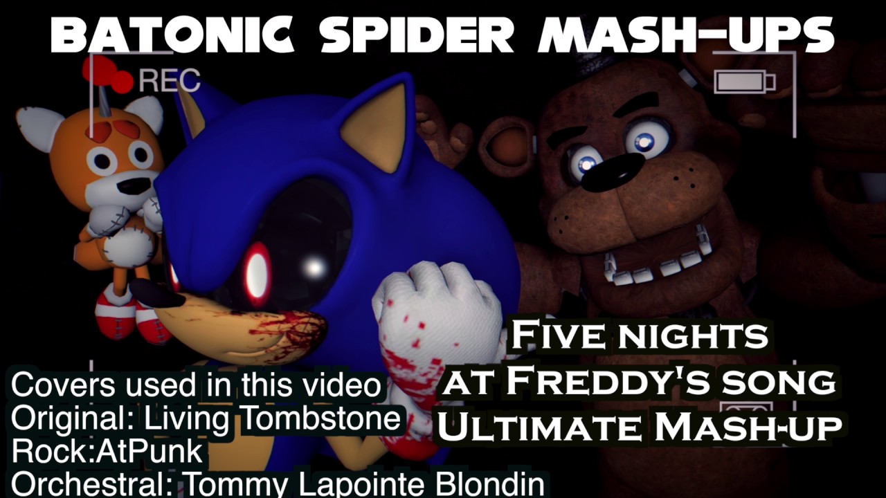 (Music only) FNAF song Ultimate Mash-Up