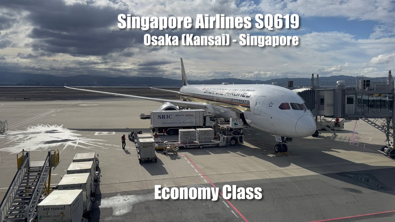 Singapore Airlines SQ619 (Economy) Osaka (Kansai) to Singapore