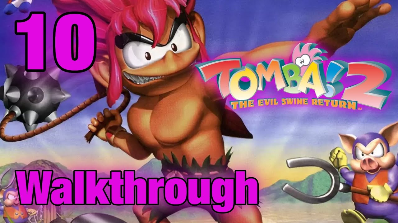 Tomba! 2: The Evil Swine Returns - Walkthrough - Part: 10 - Water Temple