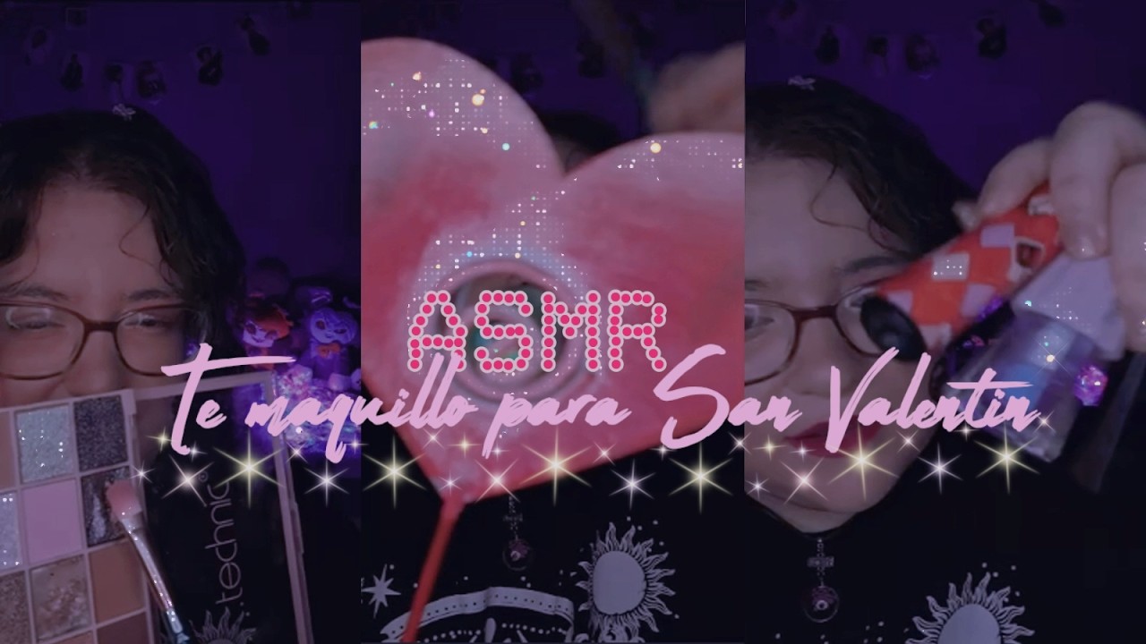 💜ASMR🌙Te maquillo para San Valentín 💗 | #asmrmakeup #sanvalentin  #roleplay