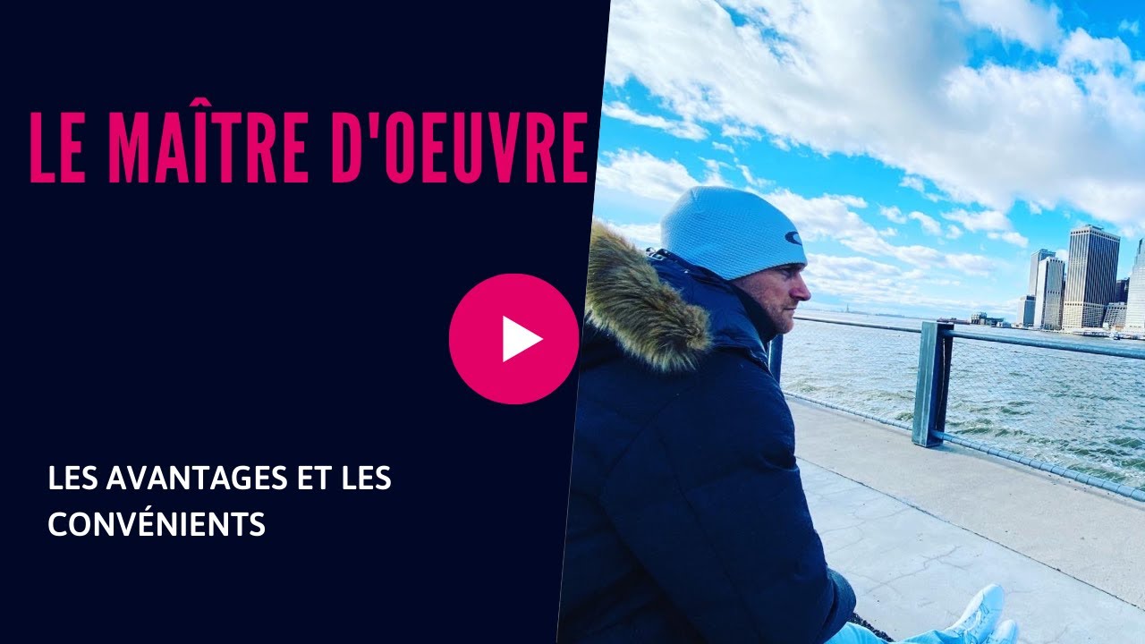 Le maitre d'œuvre