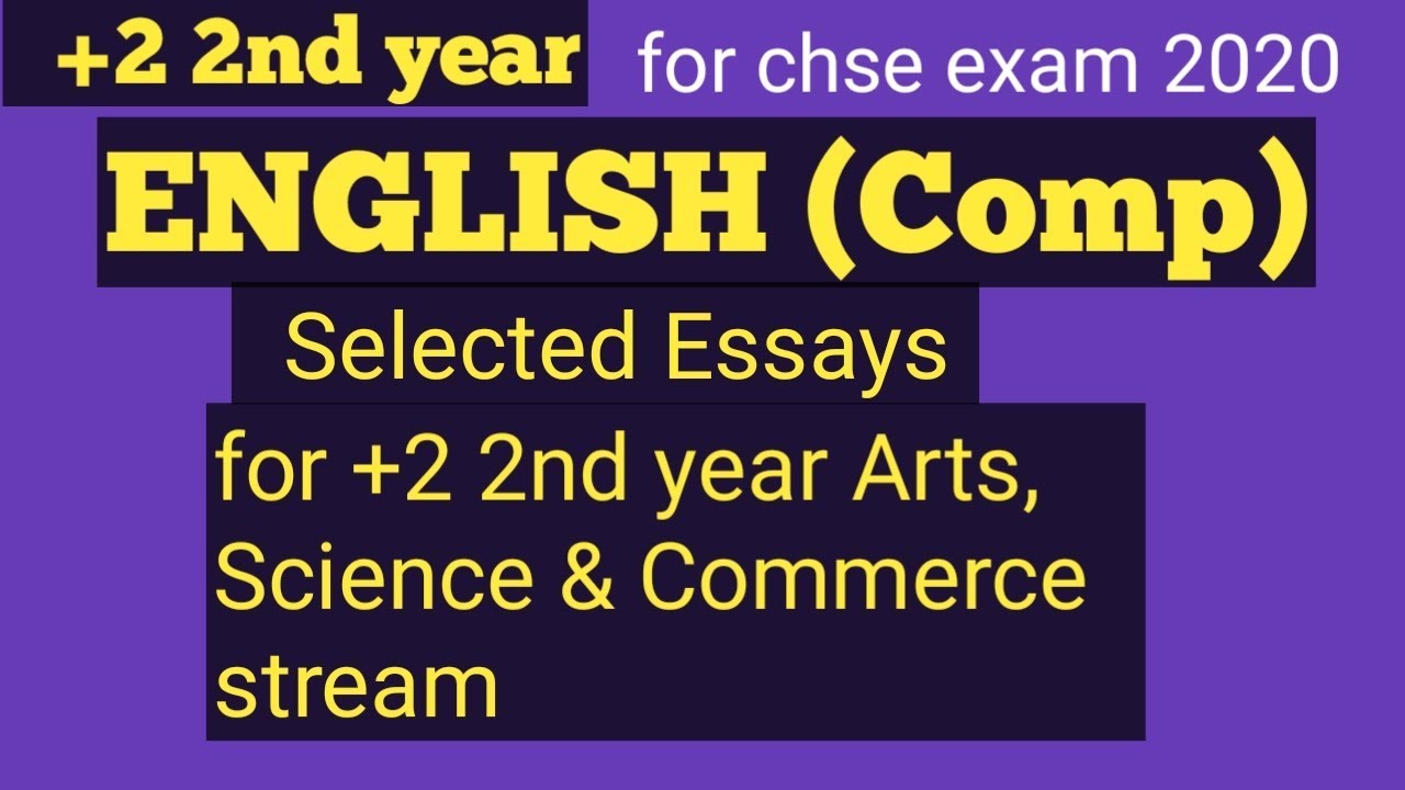 Eng(comp)- 11 +2 2nd year English/Selected Essays