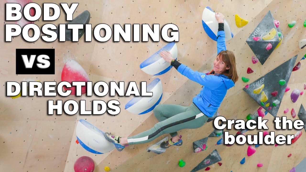 Climbing on directional holds. Welcome to our take on body positioning vs directional holds.