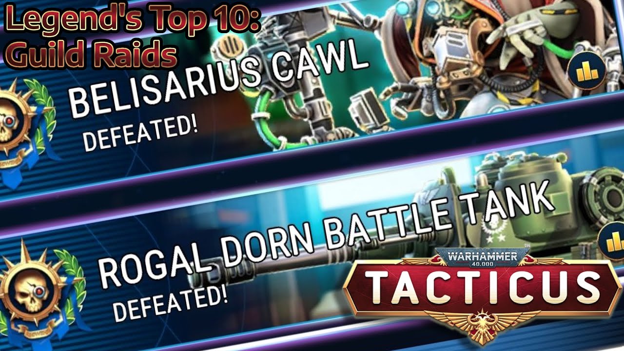 An Actual Top 10: Legend's Guild Raids Picks - Warhammer 40K: Tacticus