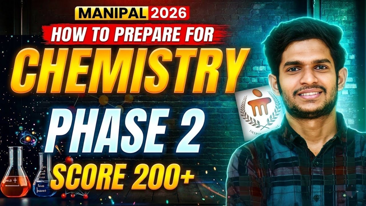Manipal Phase 2 Chemistry Strategy 2026 | JEE Mains Cutoff Increase Reality 😳