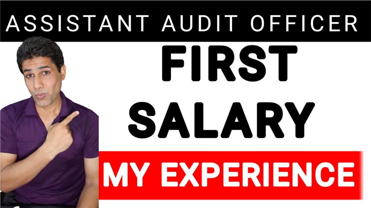 Assistant Audit Officer Salary at the time of Joining| Full Details @OMPRAKASHDUKIYA