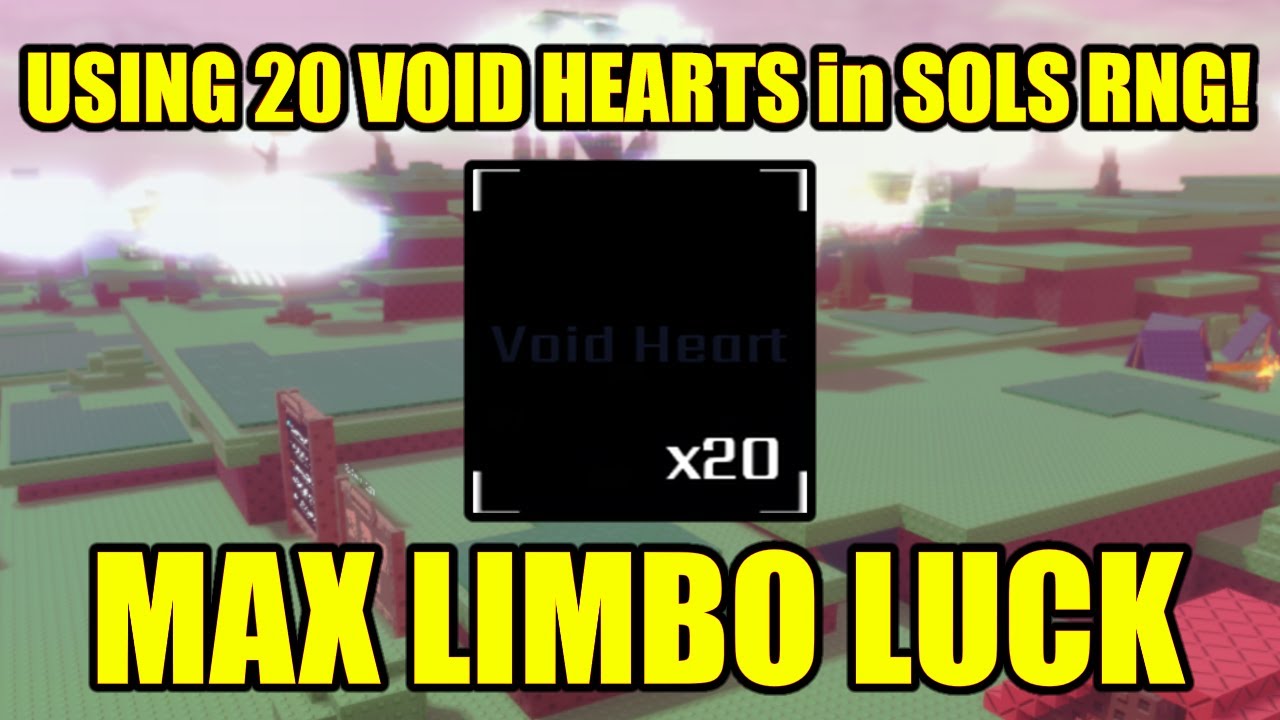 Using 20 Void Hearts in Sol's RNG | MAX LIMBO LUCK