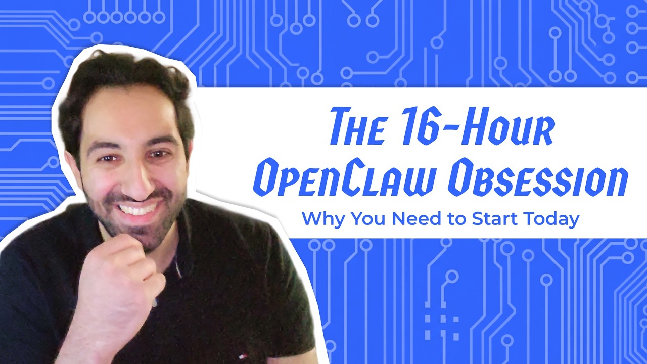 The 16-Hour OpenClaw Obsession: Why You Need to Start Today