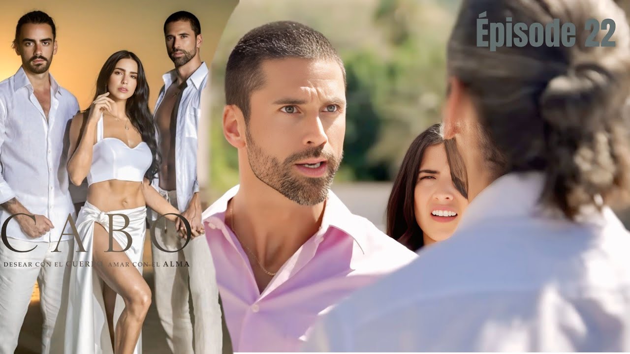 CABO EPISODE 22 en français I HD