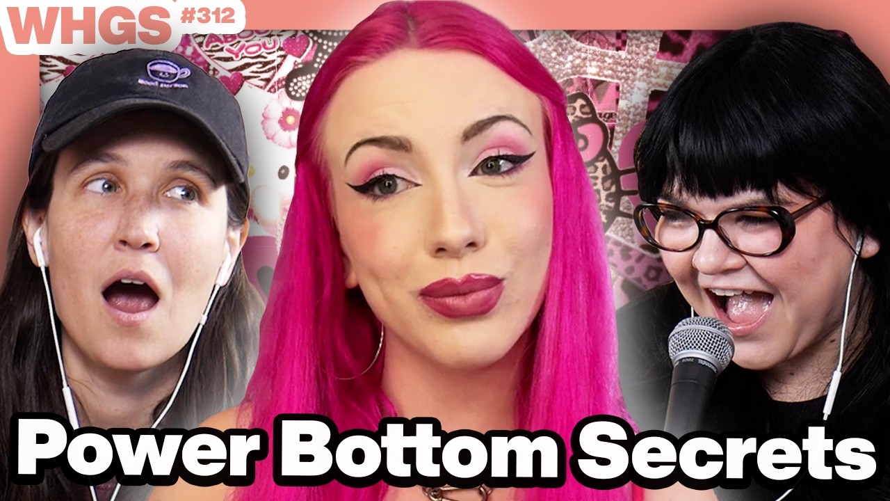 Chrissy Chlapecka’s Tips To Try Femme Topping (C.C.T.T.T.F.T.) | WHGS Ep. 312