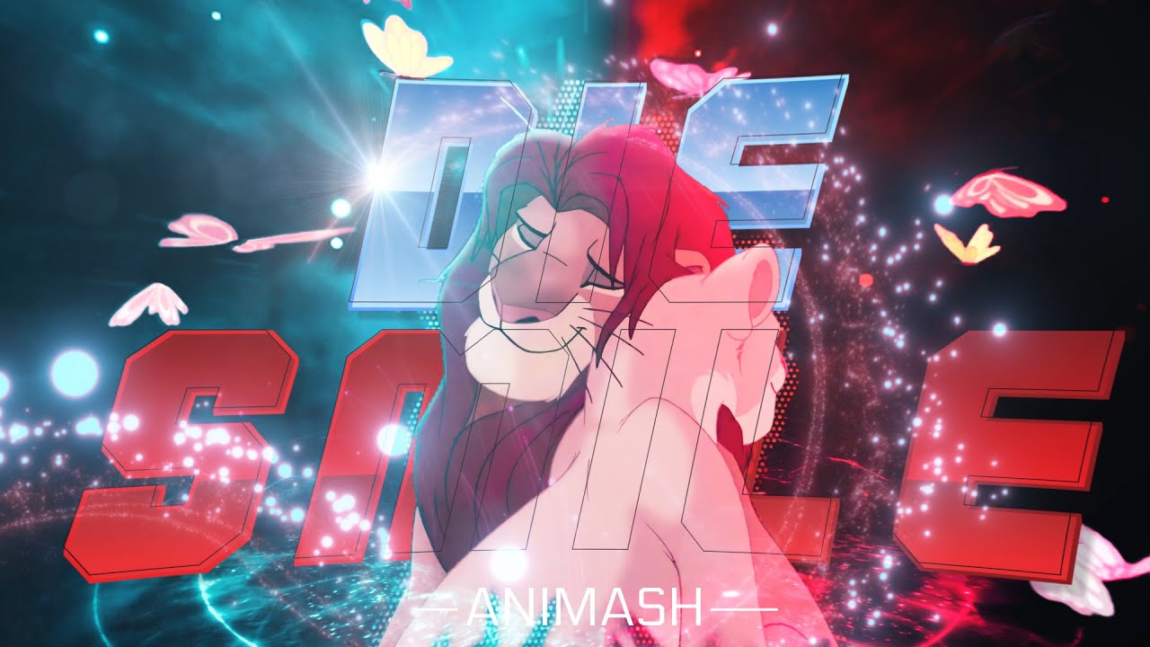 Die with a Smile ツ || ANIMASH