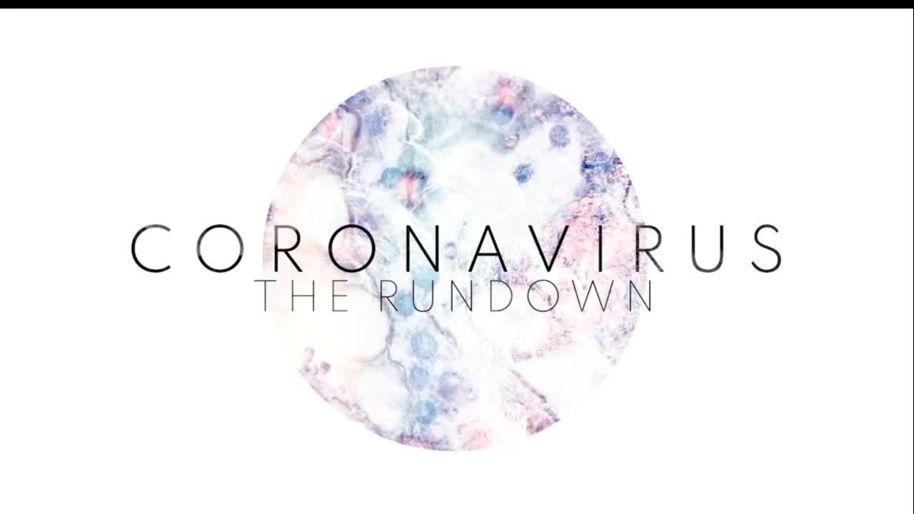 Coronavirus: The Rundown | May 5, 2020