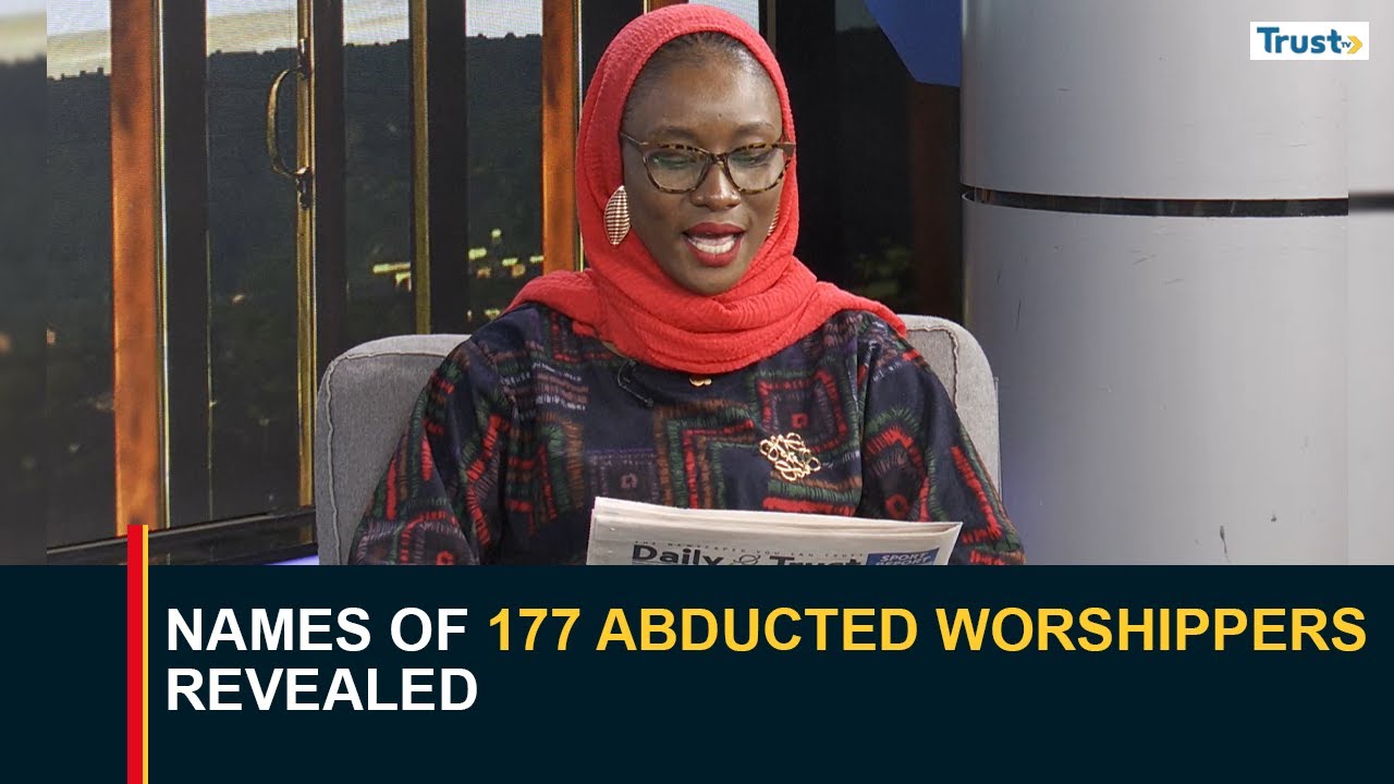 Names of 177 abducted worshippers revealed - Vanguard