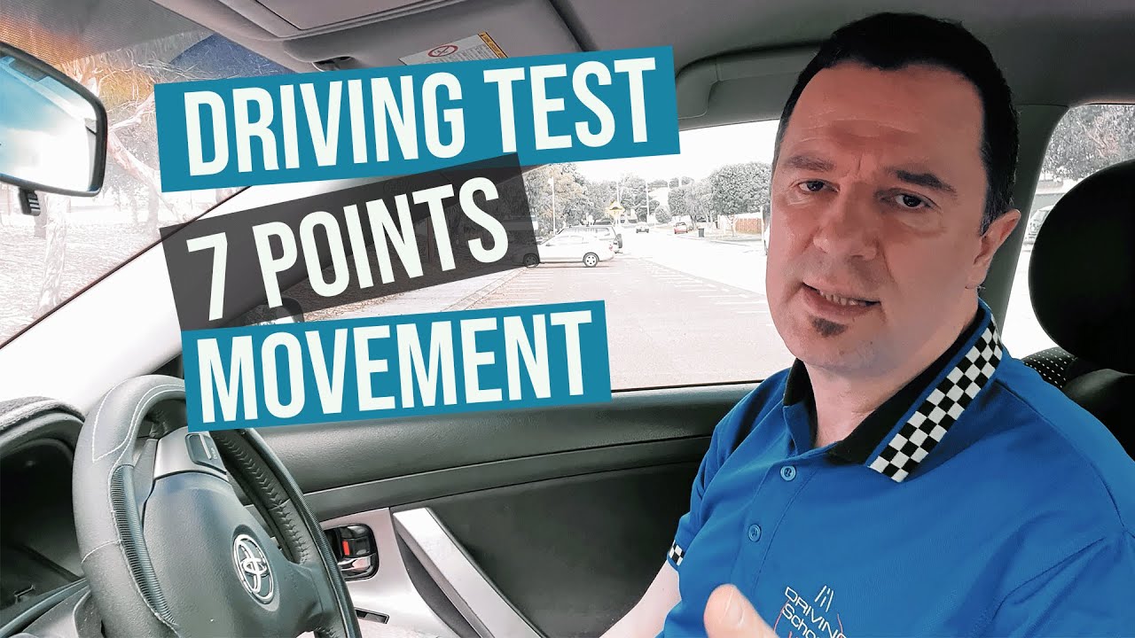 Driving Test 7 Points (MOVEMENT) Part 3