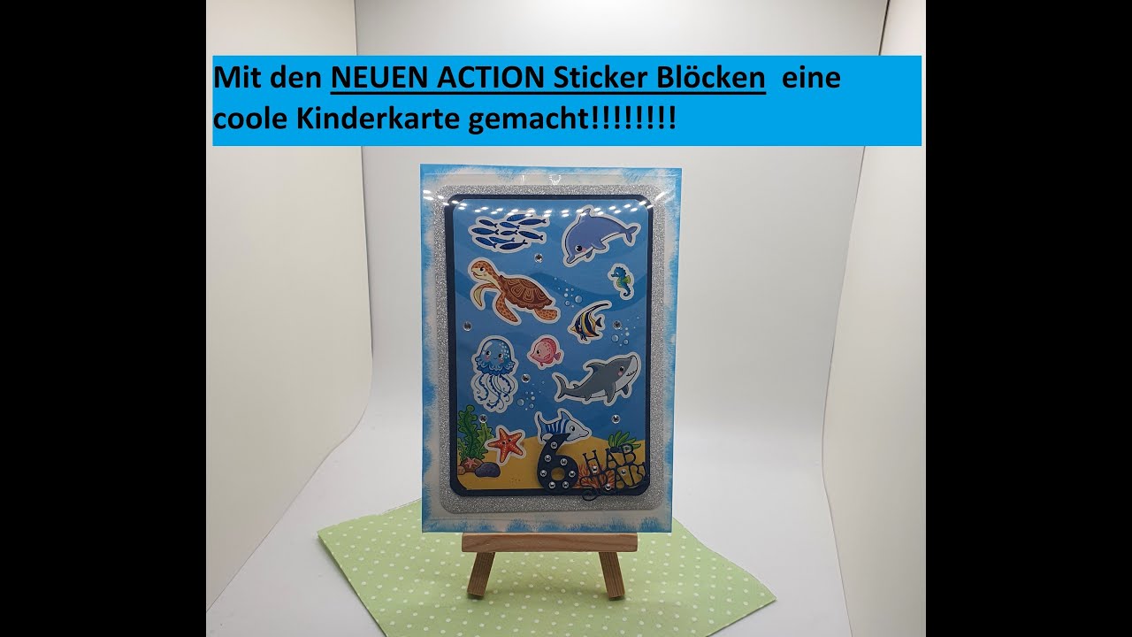 Action NEUE Stickerblöcke , damit eine coole Kinderkarte gemacht!!!!!!