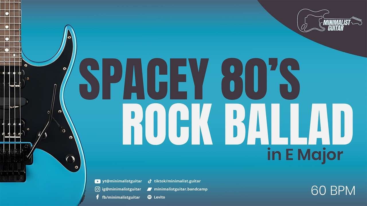 Spacey 80's Rock Ballad in E Major l Guitar Backing Track | 60 BPM