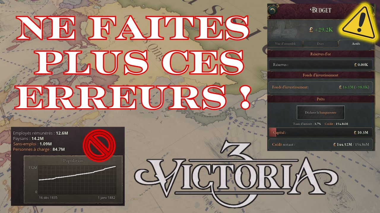 Victoria 3 Guide FR : Ce que font mal 90% des joueurs (et comment s'am&eacute;liorer !)