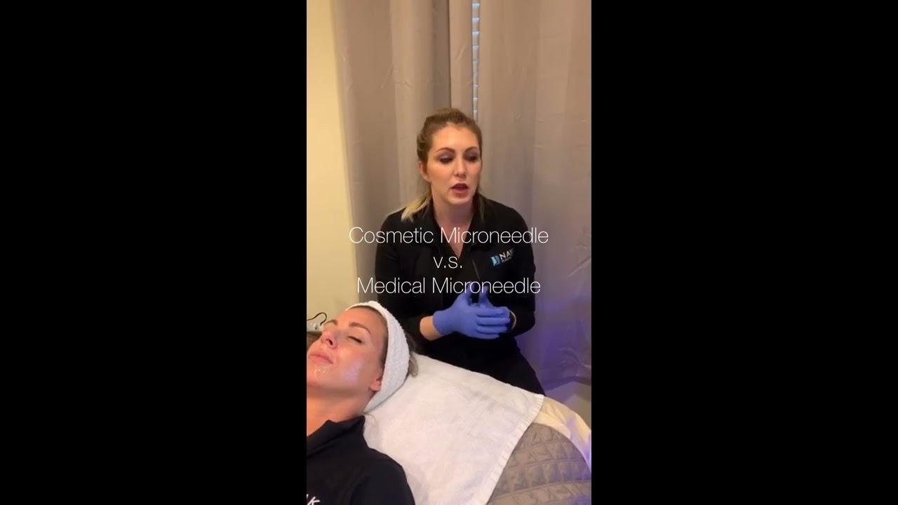 Medical Microneedling v.s. Cosmetic Microneedling
