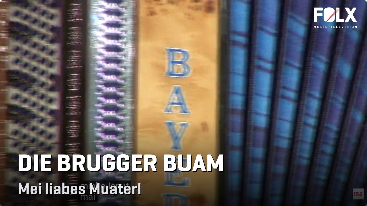 Die Brugger Buam - Mei Liabes meuaterl