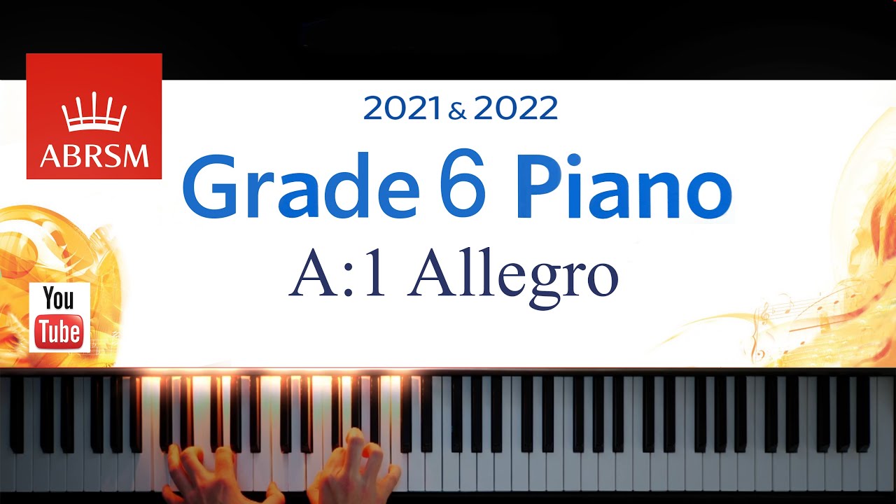 ABRSM 2021-2022 Grade 6, A:1. Allegro ~ G. B. Pescetti. Piano exam piece