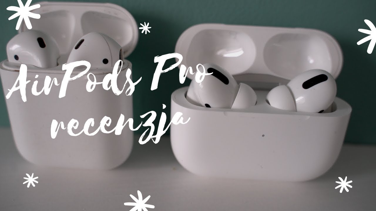 Apple AirPods Pro - recenzja
