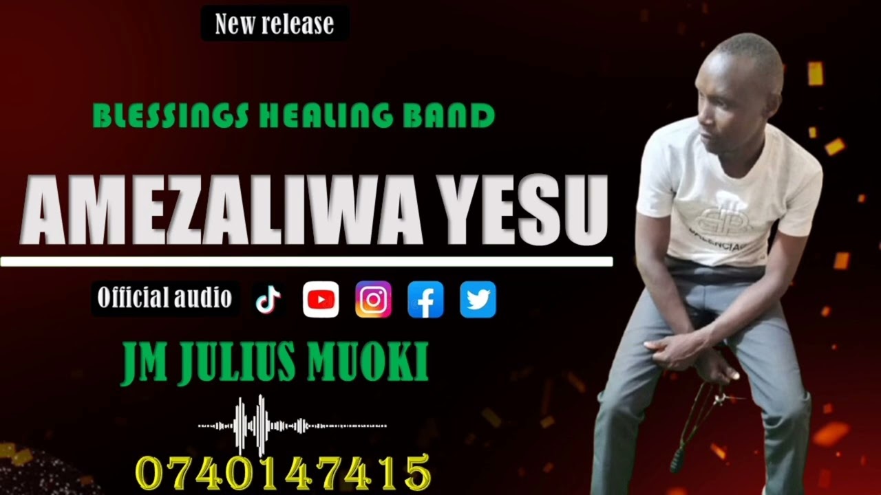 AMEZALIWA YESU (OFFICIAL AUDIO) _BY_ JM JULIUS MUOKI 