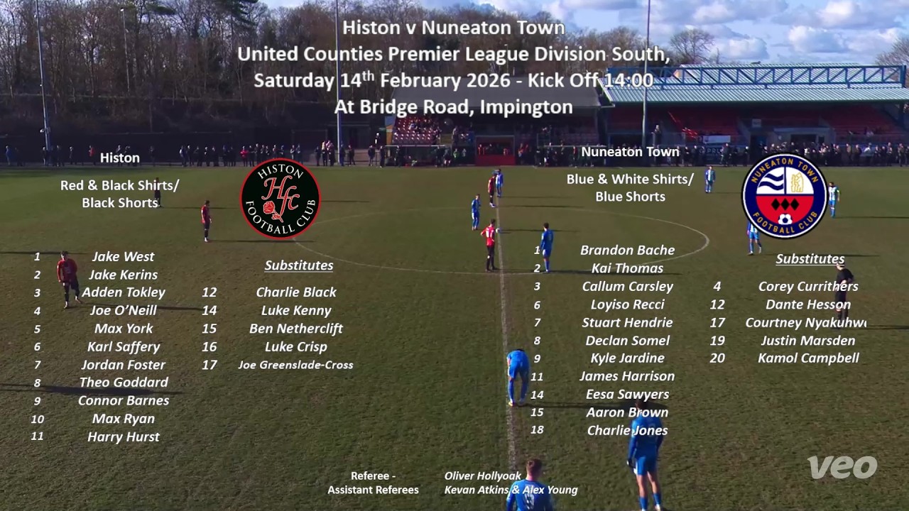 Histon v Nuneaton Town - UCL (14022026)