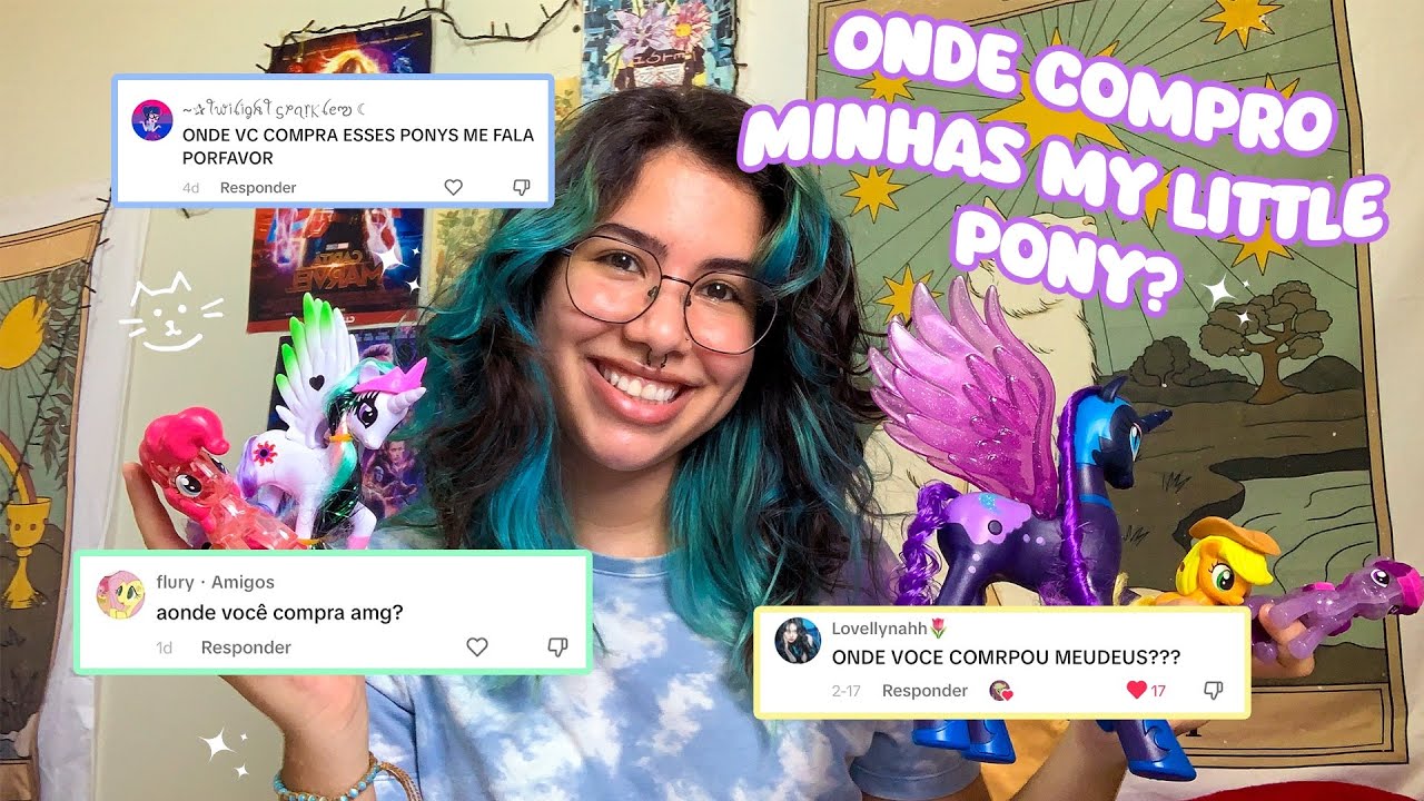 ONDE COMPRO MINHAS MY LITTLE PONY😳