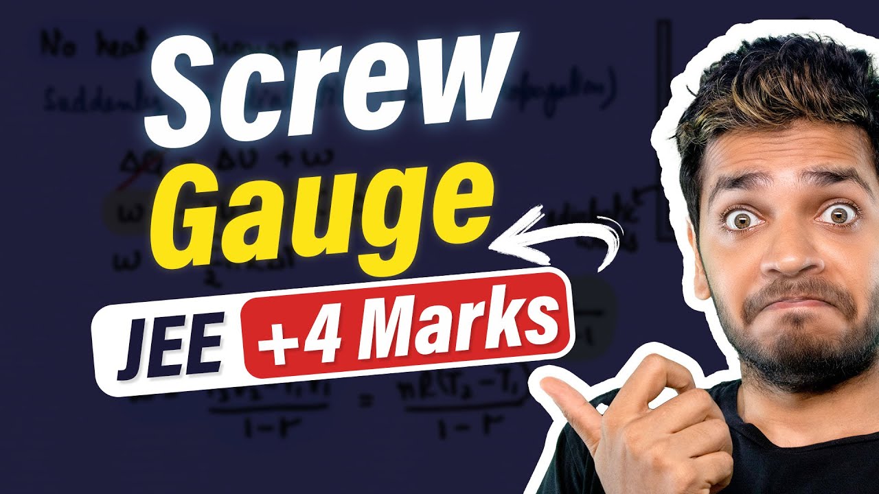 Screw Gauge JEE Mains Questions PYQs Theory Numericals